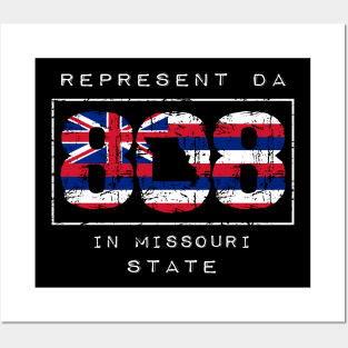 Rep Da 808 in Missouri State by Hawaii Nei All Day Posters and Art